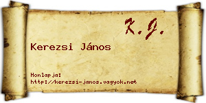 Kerezsi János névjegykártya